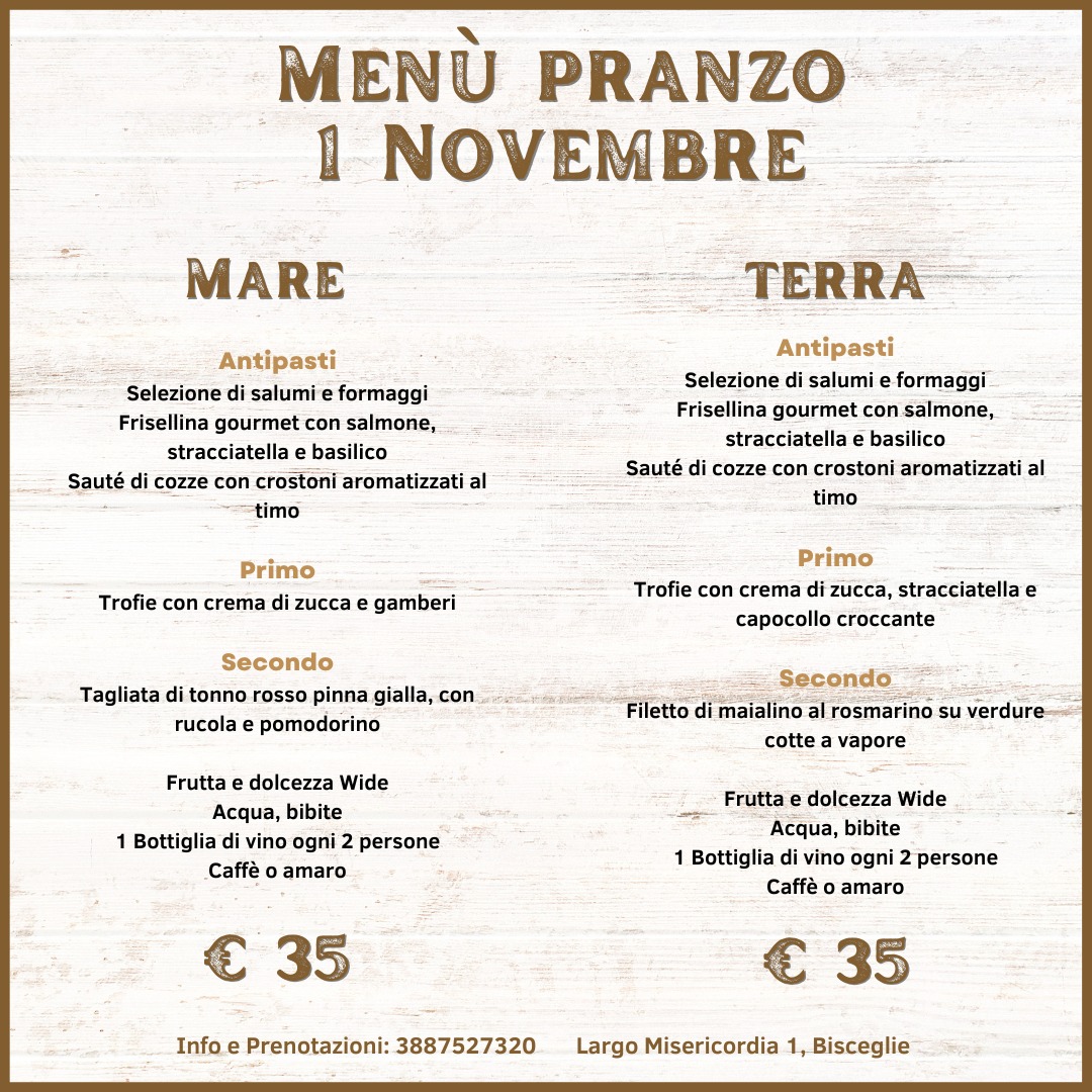 PRANZO SPETTACOLO 1 NOVEMBRE AL WIDE Bisceglie
 info 349 4297693
@tutti