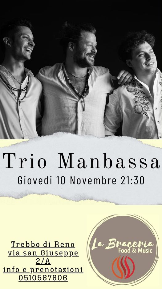 Ho pensato che potesse piacere al gruppo
Il Trio Manbassa nasce nel marzo 2017 d…
