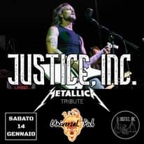 Sabato 14 Gennaio!!!! 
 Justice, Inc. Metallica Tribute Band by Q-Base
 Devozion…