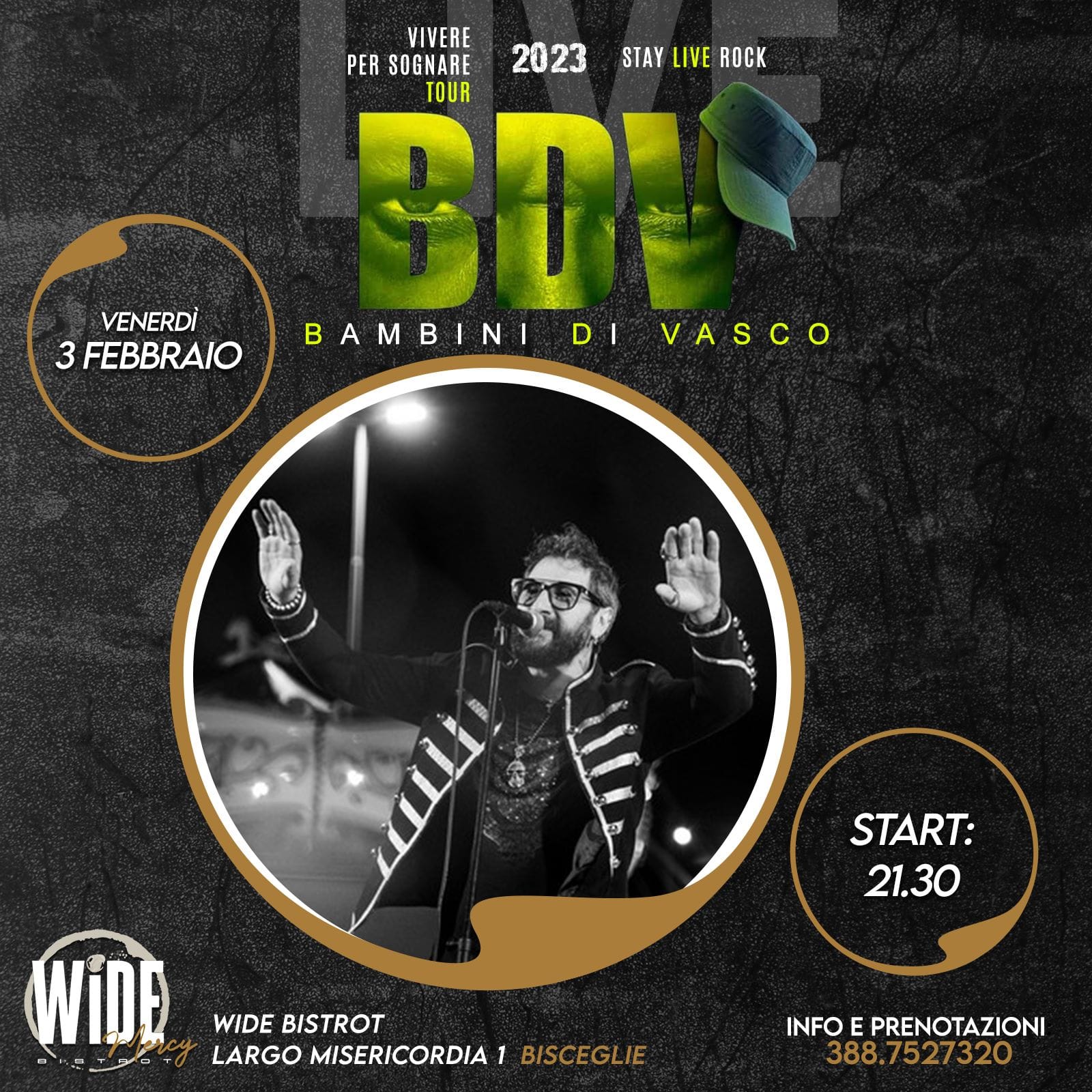 Venerdì 3 febbraio al WIDE BISTROT
 dal vivo I BAMBINI DI VASCO
 siamo in largo …