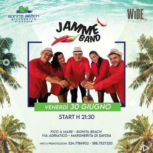 Venerdi 30 giugno il “fico a mare bonita beach” & “wide Bistrot” presentano …