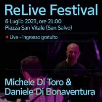 Vi aspettiamo con il secondo appuntamento del ReLive Abruzzo Festival!
 Musica, …