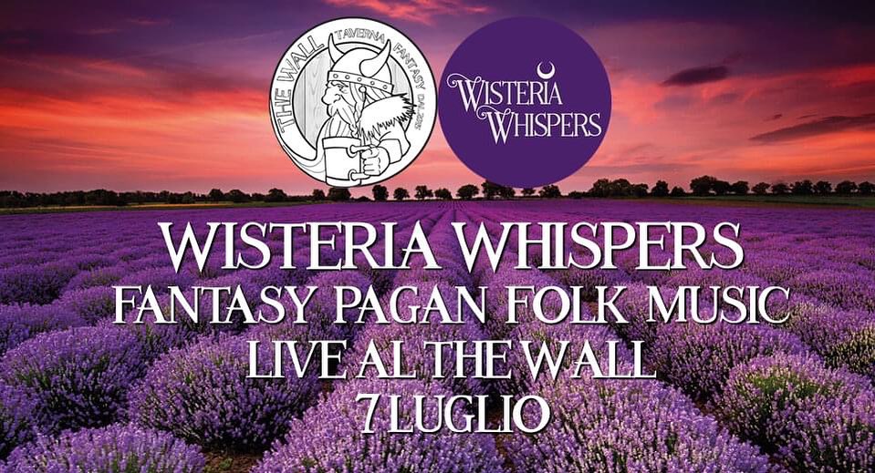 Stasera festeggiamo insieme l’Estate e l’Energia! 
 Wisteria Whispers al The Wal…