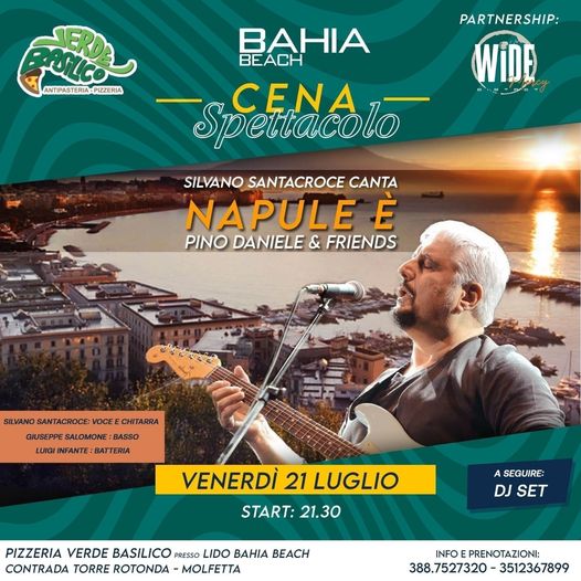 STASERAVenerdì 21 LUGLIO al BAHIA BEACH di MOLFETTA ,presso pizzeria Verde Basil…