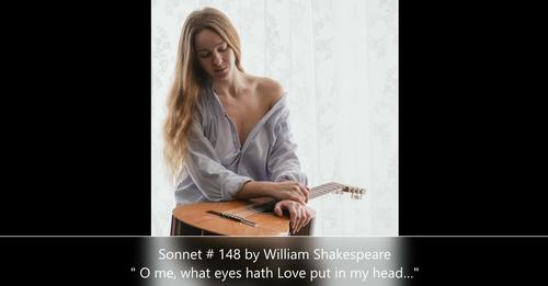 “…how can Love’s eye be true?
 That is so vex’d with watching and with tears?….