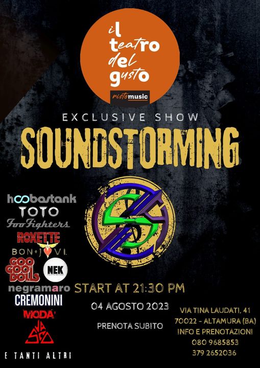 Venerdì 4 agosto la SoundstormingBand sarà per grande richiesta ospite del “il T…