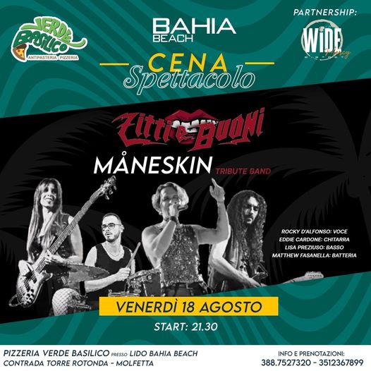 DomaniVenerdì 18 agosto al BAHIA BEACH di MOLFETTA ,presso pizzeria verde basili…