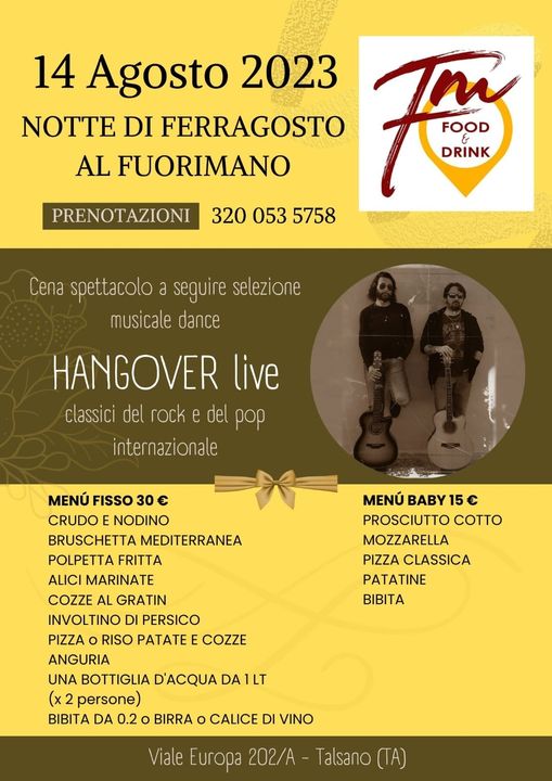 La sera di Ferragosto 2023 siamo al Fuorimano – food&drink di Talsano (TA) 
…