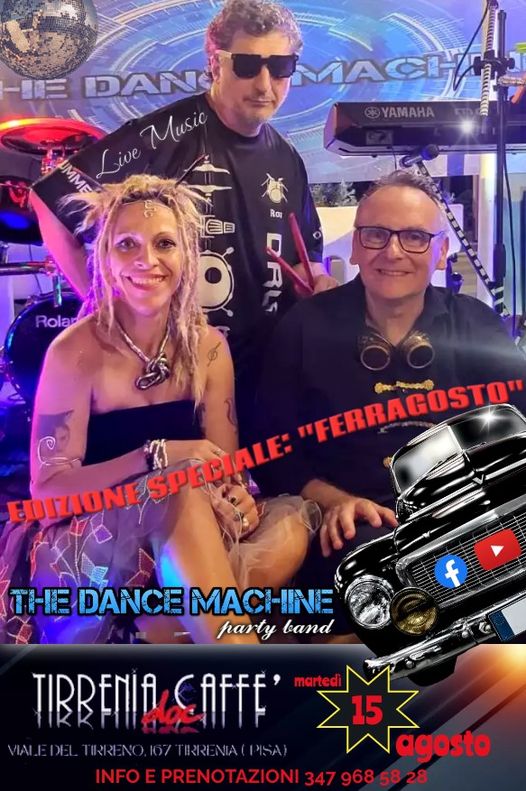 Edizione Speciale “Ferragosto” dei The Dance Machine Party Band ⓌⒽⒾⓉⒺ ⓅⒶⓇⓉⓎ!!!
G…