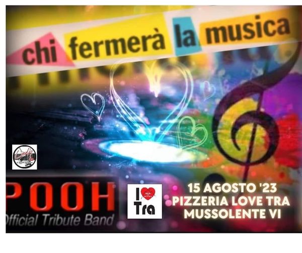 Chi fermerà la musica tribute official pooh   Summer Tour 2023 !
Oltre due ore d…