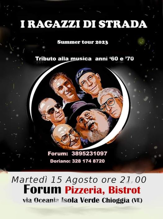 15 agosto vi aspettiamo a Forum pizzeria, bistrot  all’Isola Verde di Chioggia!!…
