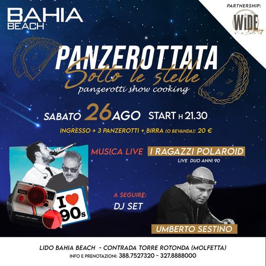 sabato 26 agosto al BAHIA BEACH di molfetta “PANZEROTTATA SOTTO LE STELLE” live …