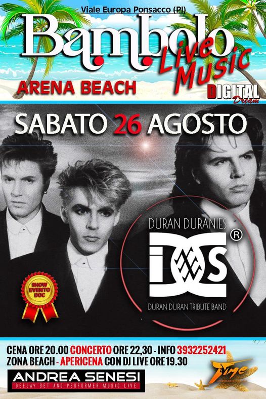 SABATO ARRIVANO AL BAMBOLO X LA PRIMA VOLTA E UNICA DATA IN PROVINCIA I Duran Du…