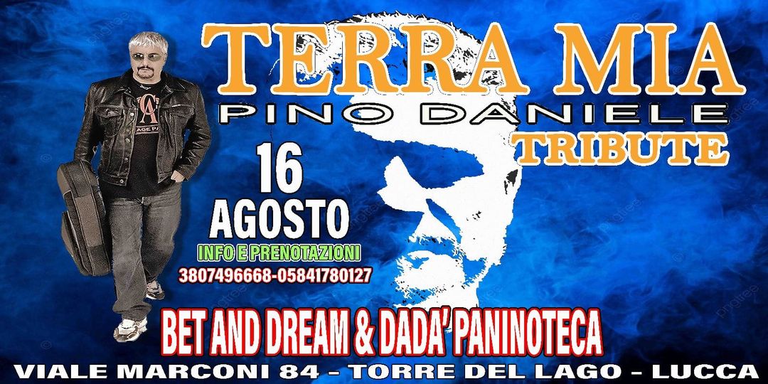 Terra Mia a Torre del Lago (Lucca). Il 16 Agosto . Fate presto a prenotare il vo…