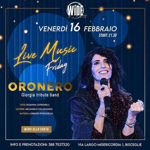 Stasera venerdì 16 febbraio al Wide bistrot 
La bella musica live con tributo a …