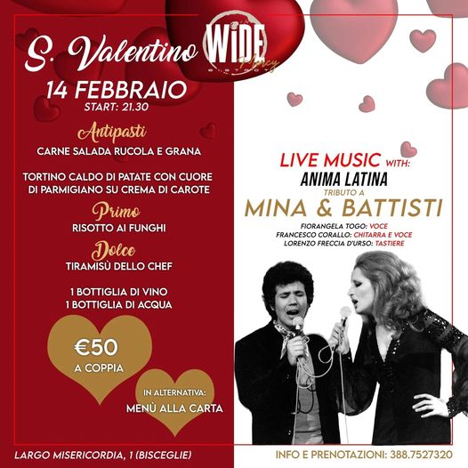Mercoledì 14 Febbraio al Wide bistrot
SAN VALENTINO DAY
Cantiamo l’Amore con MIN…