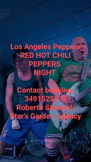 Calendario estivo aperto 
 Info booking:
 Los Angeles Peppers – RHCP Legacy band…