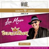 Sabato 16 marzo al wide bistrot
 La Cena Spettacolo Live 
 Musica dal vivo con C…