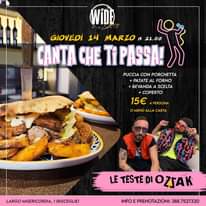 Giovedì 14 marzo il Wide bistrot
 presenta KARAOKE LIVE
 CANTA CHE TI PASSA
 Con…