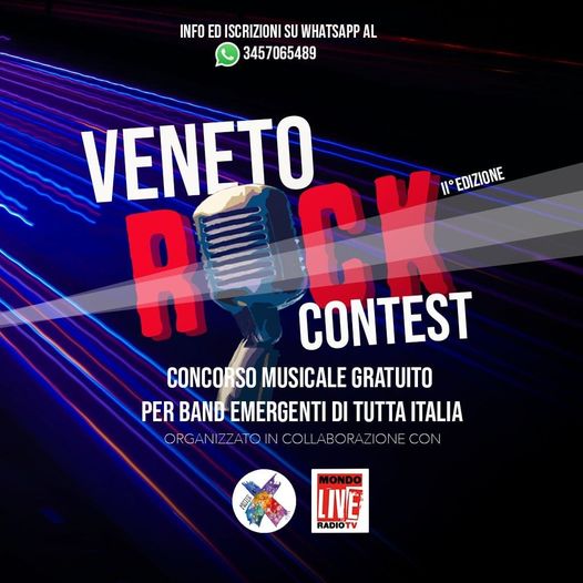 APERTE LE ISCRIZIONI GRATUITE ALLA SECONDA  EDIZIONE DEL “VENETO ROCK CONTEST” F…