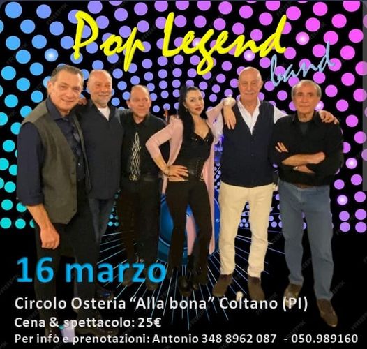 Sabato 16 Marzo
 POP LEGEND BAND