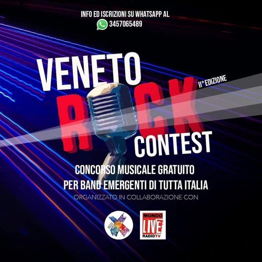 APERTE LE ISCRIZIONI GRATUITE ALLA SECONDA  EDIZIONE DEL “VENETO ROCK CONTEST” F…