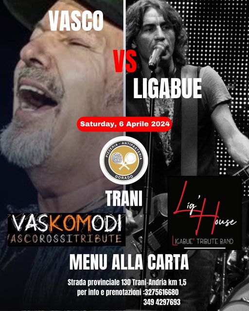VASCO vs LIGABUE tribute night live a Trani Dorado Padel Center pizzeria antipas…