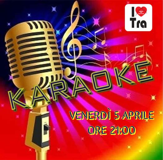 Torna il Venerdì Karaoke  
 Gpl Karaoke 
 Avere preparato le voci?
 Vi aspettiam…