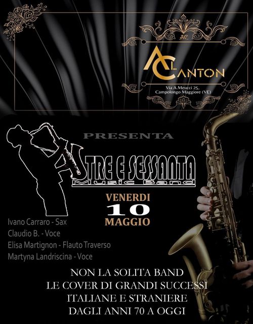 Tre e Sessanta Music Band
Amici Segnate Questa data.               VENERDI 10 MA…