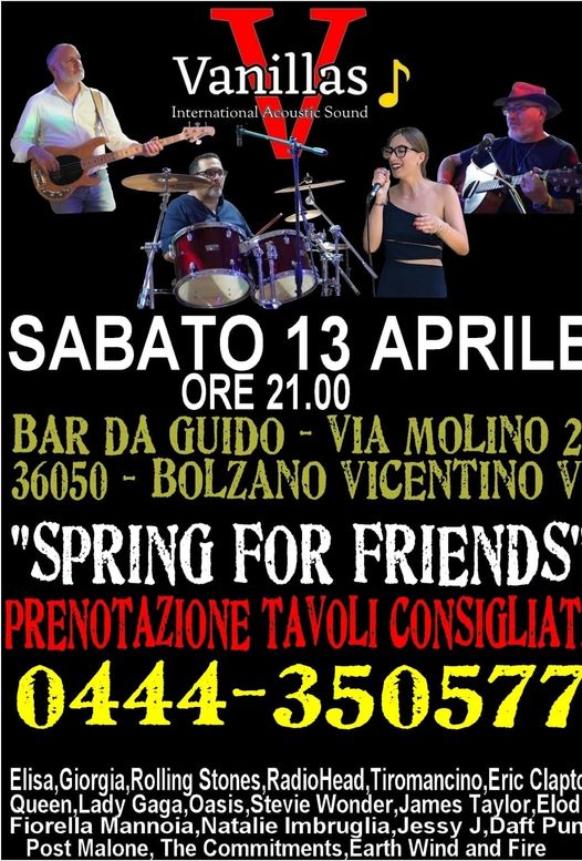 Sabato 13 aprile 2024 ritornano i Vanillas
 Prenota il tuo tavolo
