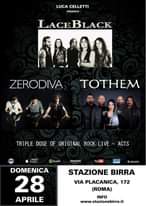 Potrebbe essere un'immagine raffigurante 12 persone e il seguente testo "LUCA CELLETTI PRESENTS LACEBLACK BLACK ZERODIVA TOTHEM TRIPLE DOSE OF ORIGINAL ROCK LIVE -ACTS iTunes Spotify amazon You Tube BHKAXAM bigcartel DOMENICA 28 APRILE STAZIONE BIRRA VIA PLACANICA, 172 (ROMA) INFO www.stazionebirra.it"
