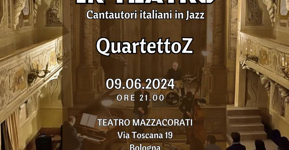 JAZZ IN TEATRO – CANTAUTORI ITALIANI IN JAZZ