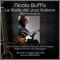Potrebbe essere un'immagine raffigurante 1 persona, strumento musicale e il seguente testo "nicola Buffa Le Stelle del Jazz Italiano Seconda Stagione TnoThocono.oertov. Tino Tracanna, Roberto Manuzzi, Petra Magoni, Massimo Pirone, Ezio Zaccagnini venerdì 3 maggio alle 22.30 www.radiolive22.it"