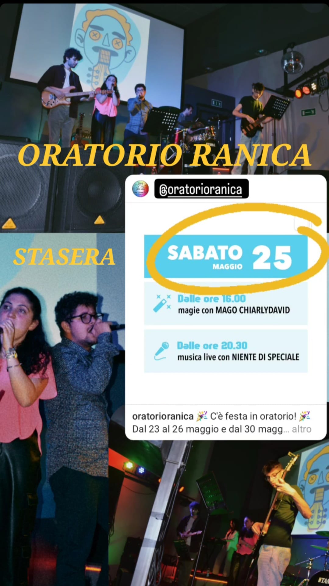 Stasera! FESTA ORATORIO RANICA 
Venite a cantare con noi: NientediSpeciale 
Cove…