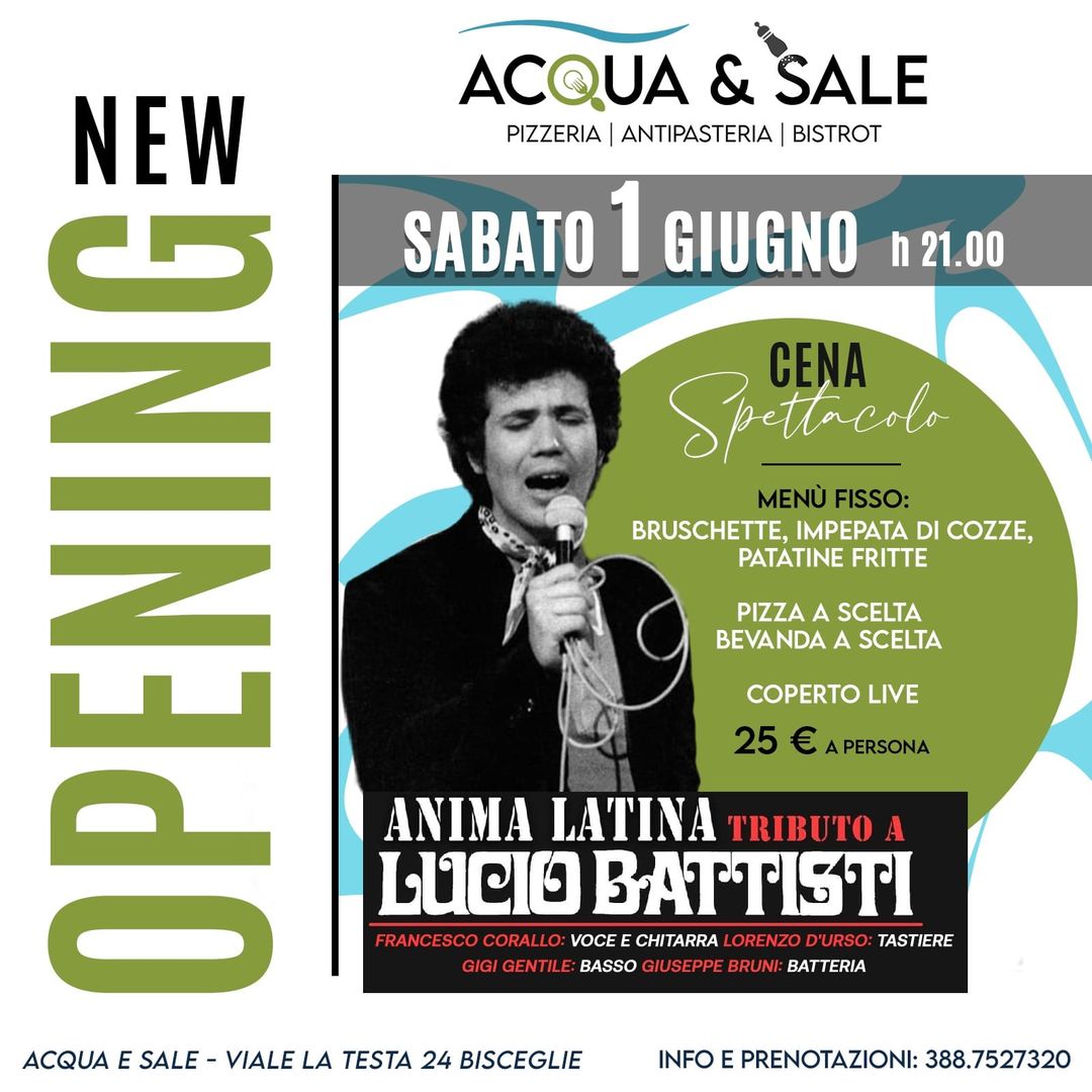 Sabato 1 Giugno Nuova Apertura
pizzeria ACQUA & SALE
Cena Spettacolo 
Suonano gl…