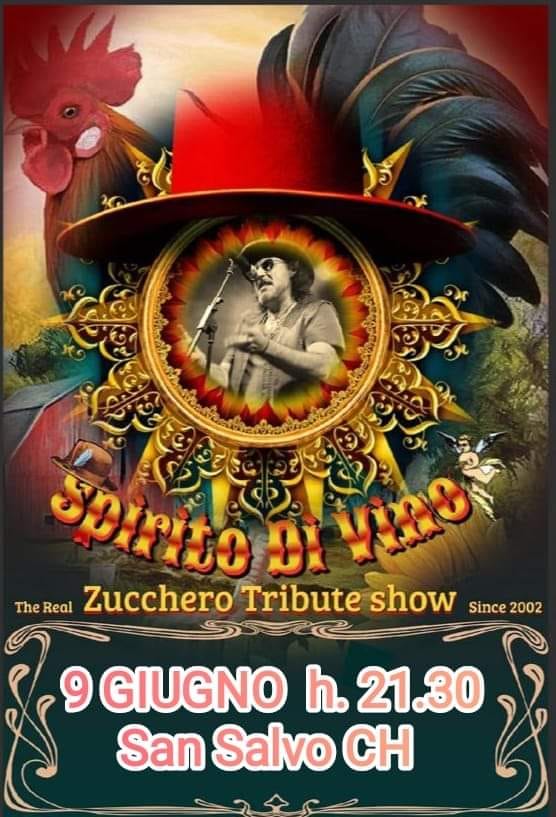 San Salvo ,Preparatevi, gli Spirito di Vino live (Abruzzo) tribute band ZUCCHERO…