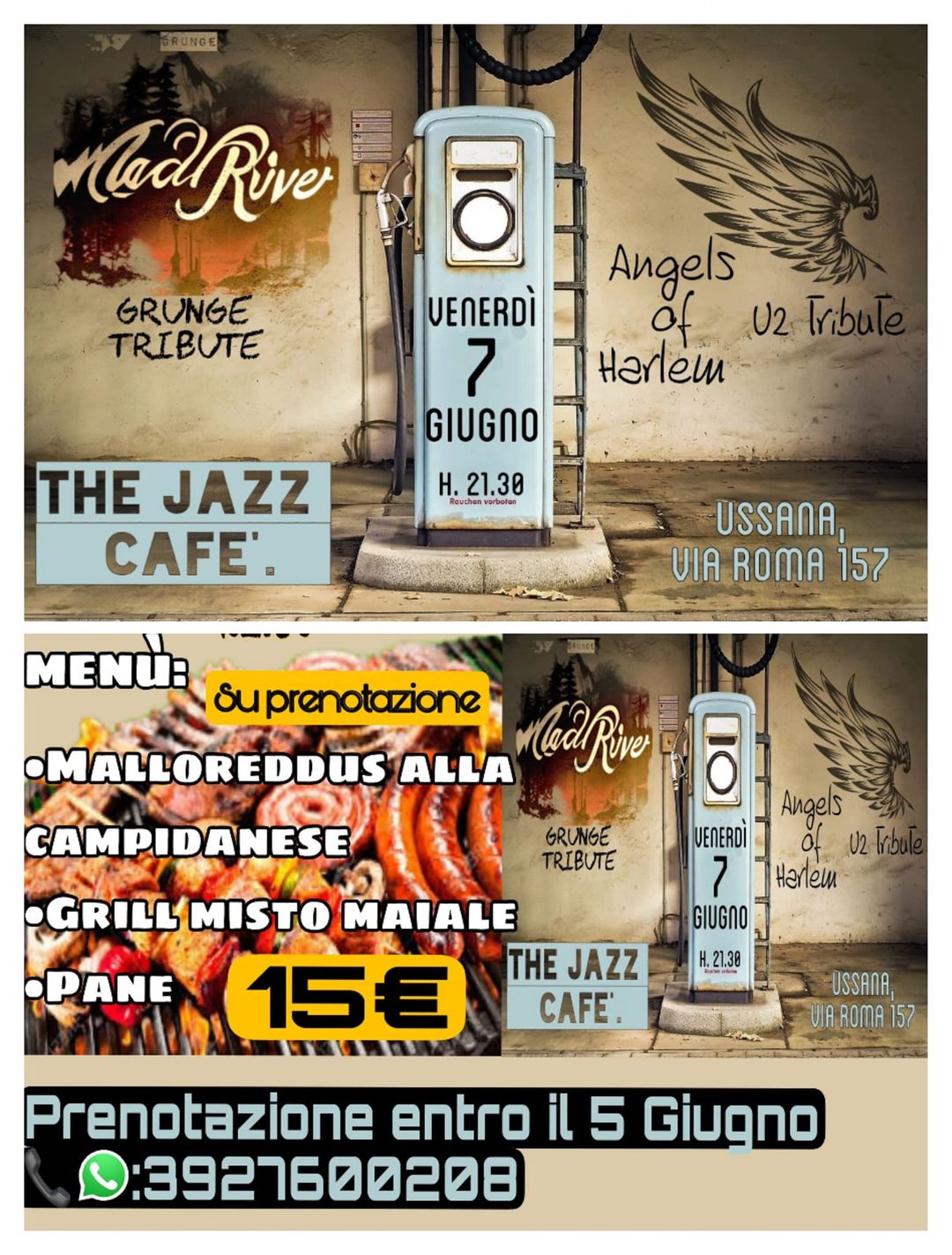 BEER ROCK and GRILL:

 Live MAD RIVER (Grunge Tribute)
Live ANGELS OF HARLEM (U2…