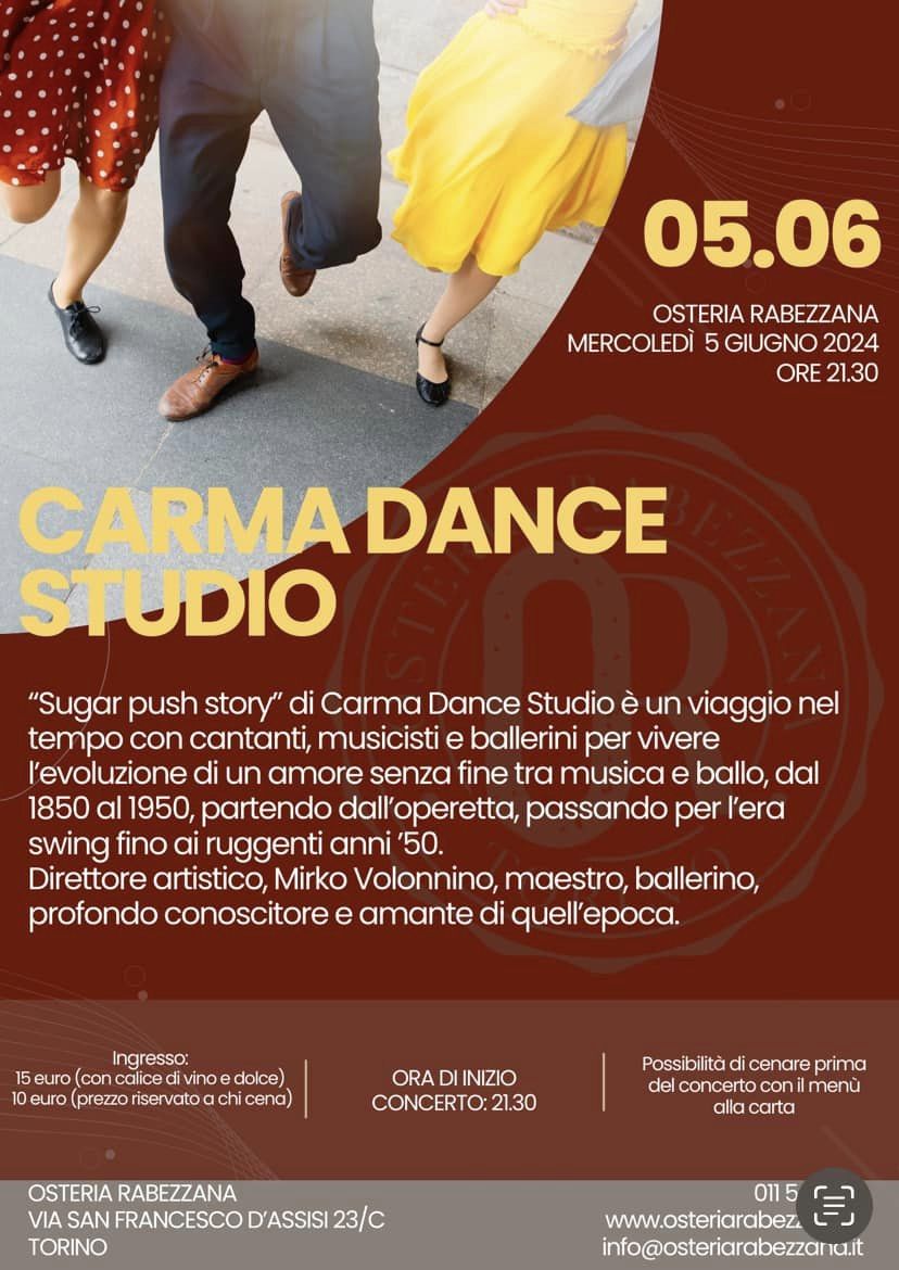 Mercoledì 5 giugno, ore 21.30
 
Carma Dance Studio
 
 
“Sugar push story” di Car…