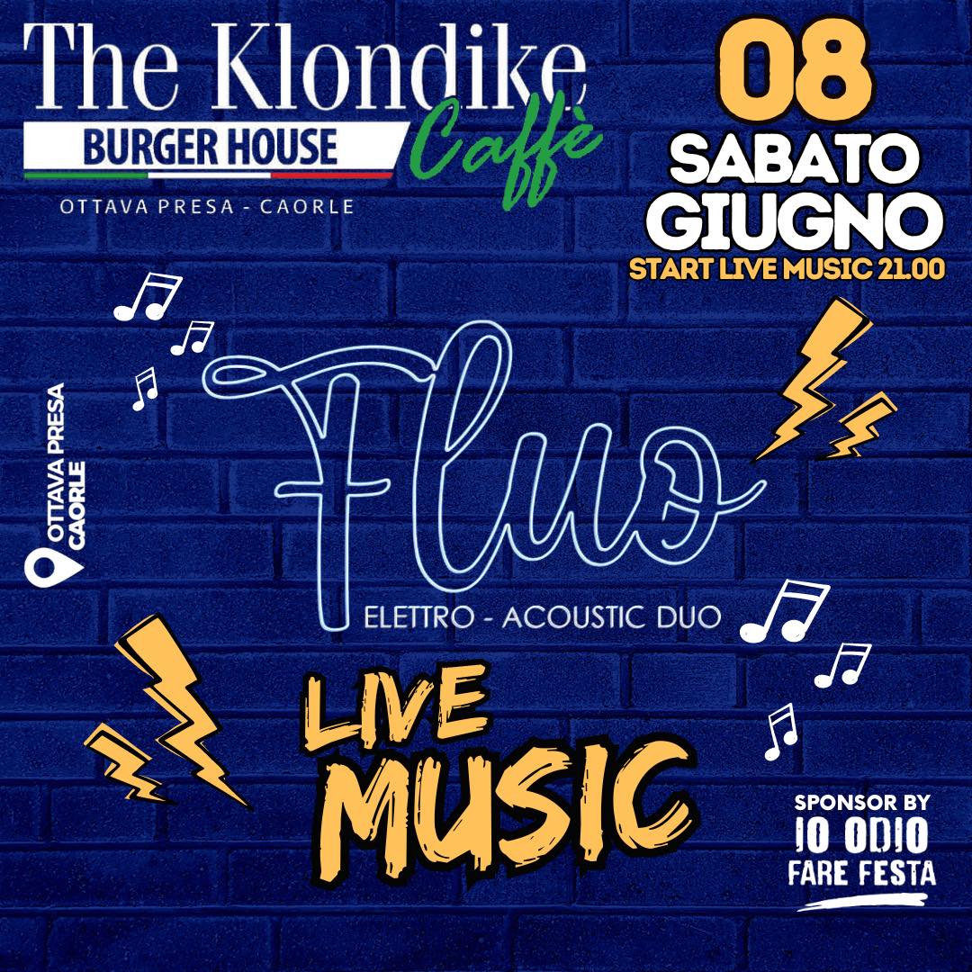 •THE KLONDIKE CAFFE•
 SABATO 08 GIUGNO
 •
 ​F  L  U  O​
 Elettro Acoustic Duo
 ….