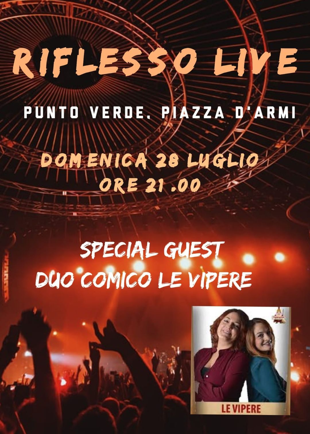 Domenica 28 Luglio vi aspettiamo….con noi sul palco anche un po’ di veleno ……