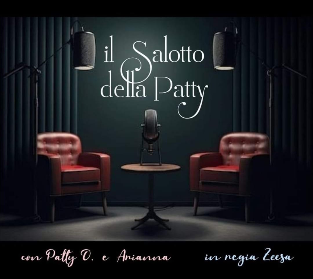 Il Salotto della Patty 
 Venerdì 5 luglio super puntatona
 prima della pausa est…