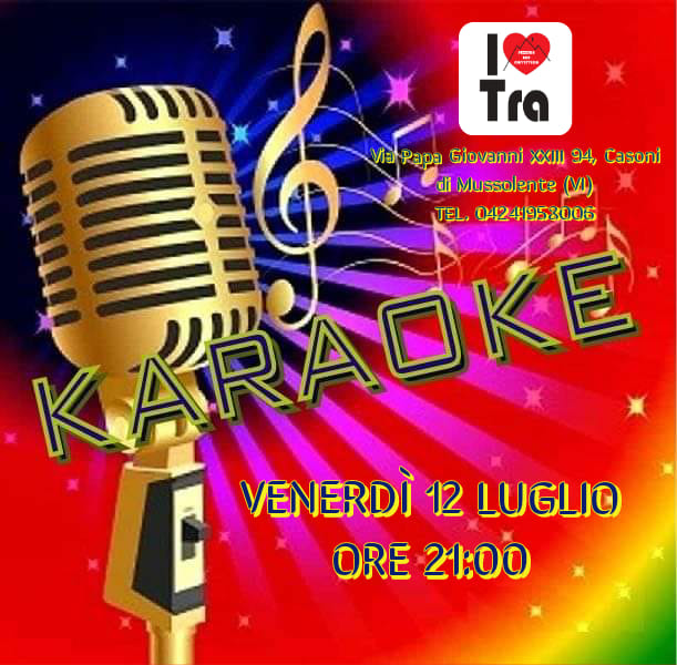 VENERDÌ 12 LUGLIO  
 Torna l’appuntamento del venerdì con Gpl Karaoke 
 Prepate…