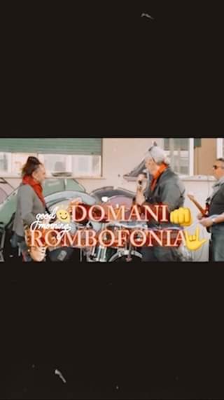 #rombofonia #domani #rocknroll #rombofonia