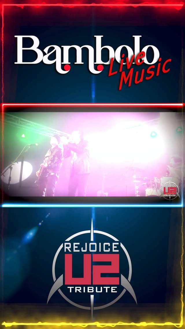 Bambolo Live Music 
 31.8.24
SABATO 31 AGOSTO!!!
 U2 DA MILANO il Tributo Europe…