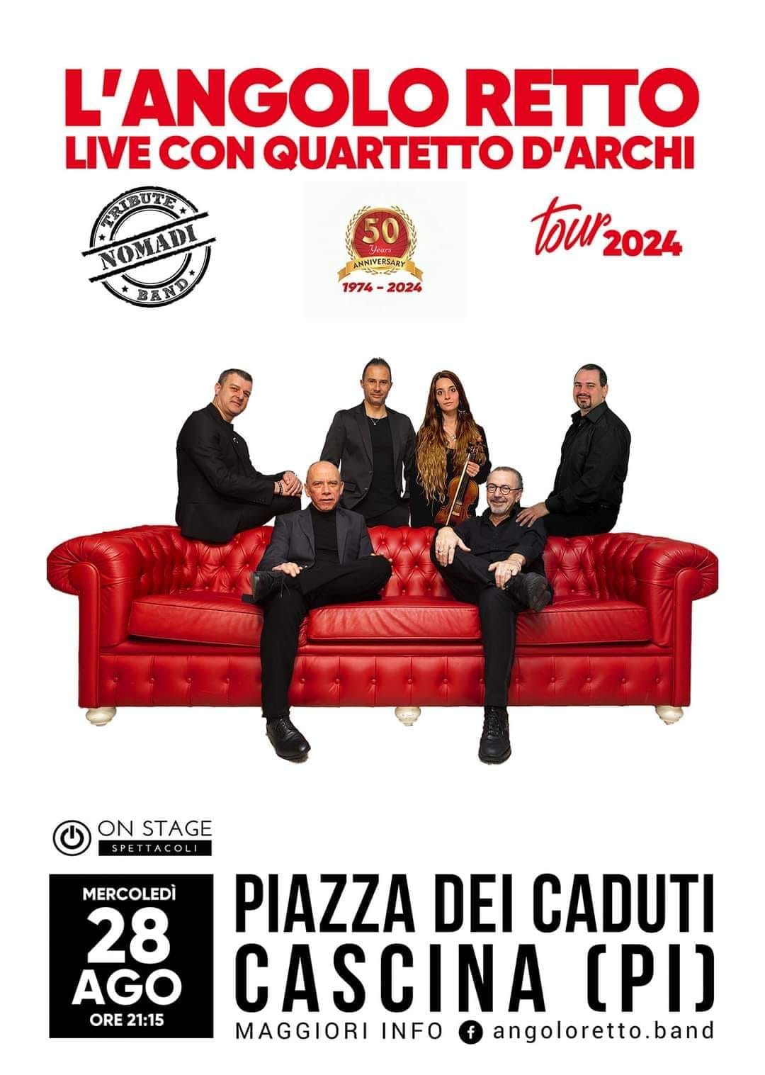 28 Agosto 2024 – L’Angolo Retto Nomadi Tribute Band in Piazza dei Caduti a Casci…