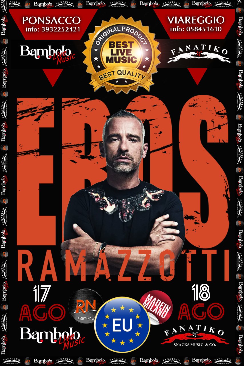 TRA POCHISSIMO!!!
ore 20.00 Cena
ore 21.45 CONCERTO!!!
EROS RAMAZZOTTI!
Direttam…