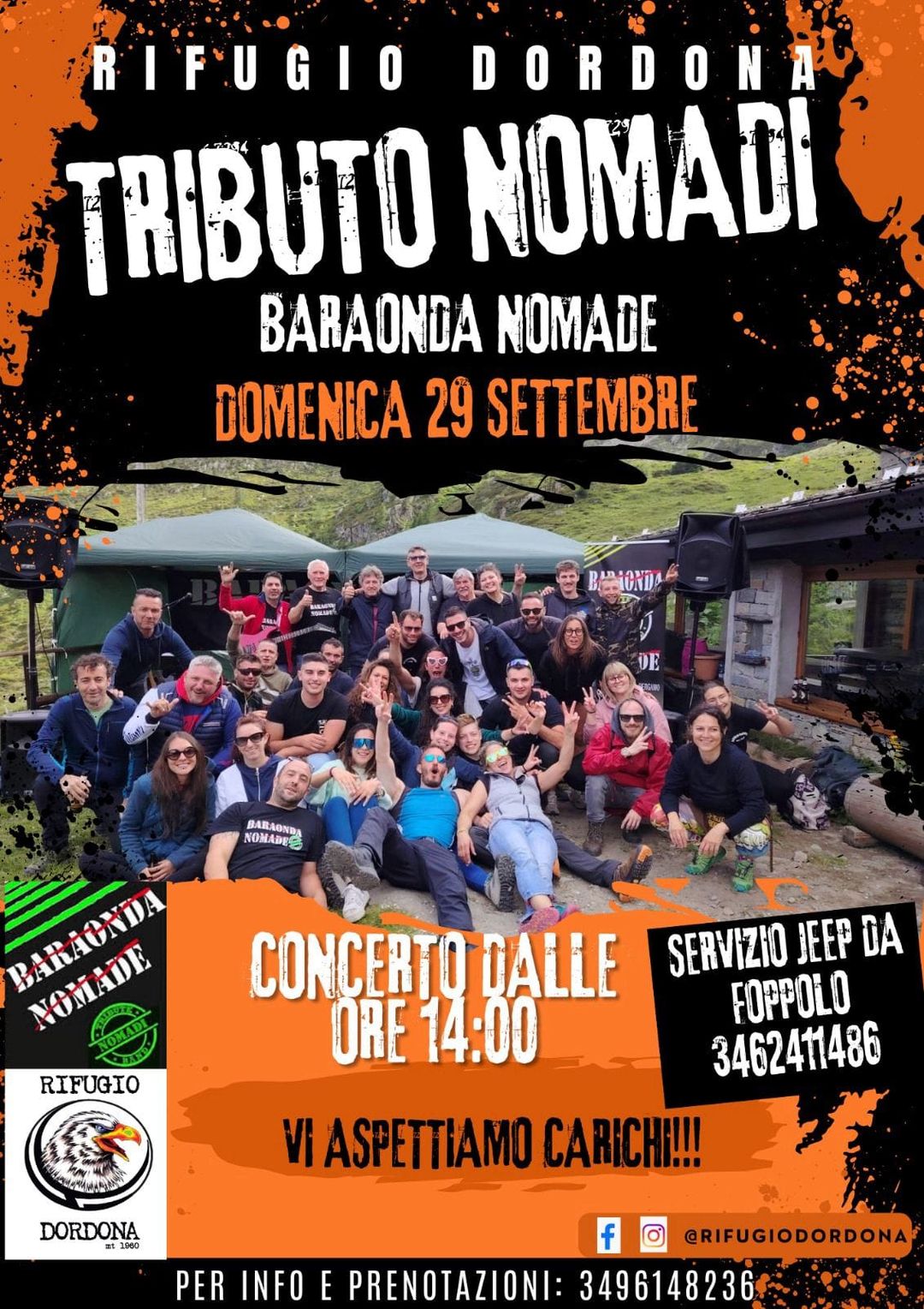 VAGABONDI E VAGABONDE dopo il grande successo,  si replica Rifugio Dordona  … …