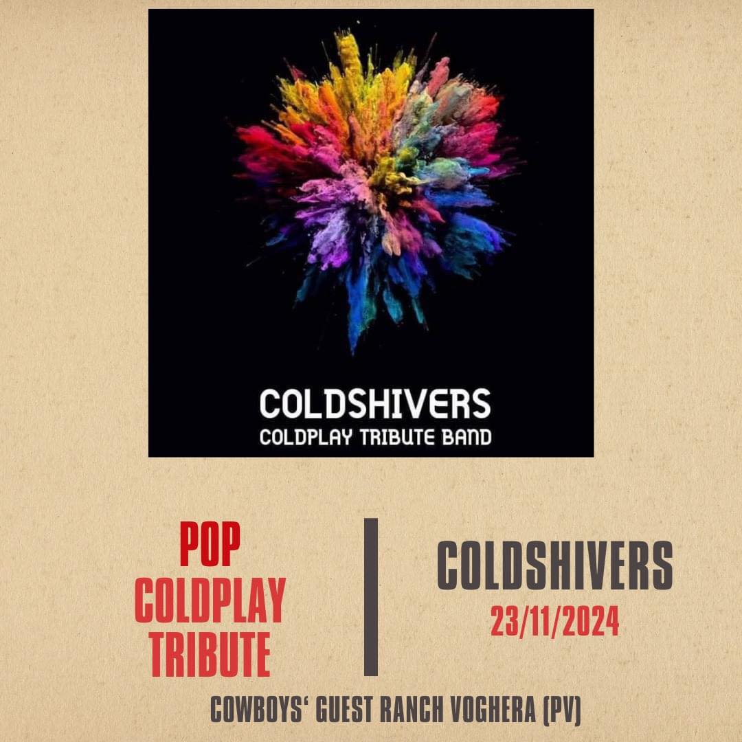 𝐒𝐚𝐛𝐚𝐭𝐨 𝟐𝟑 𝐍𝐨𝐯𝐞𝐦𝐛𝐫𝐞!!

Coldshivers – Coldplay Tribute Band

Band genovese in oper…