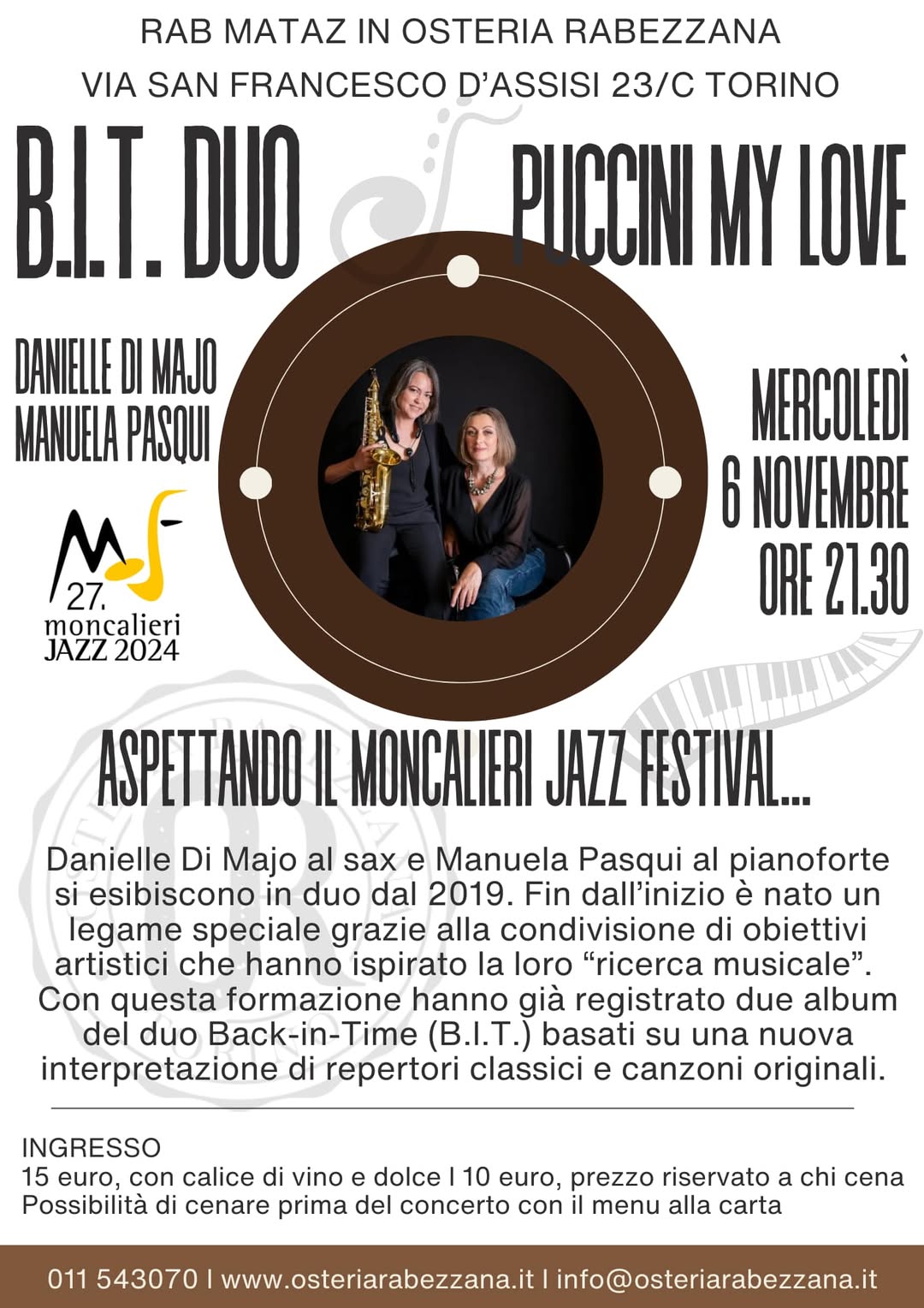 B.I.T. Duo – Puccini my Love
 
Aspettando il Moncalieri Jazz Festival 2024 con D…