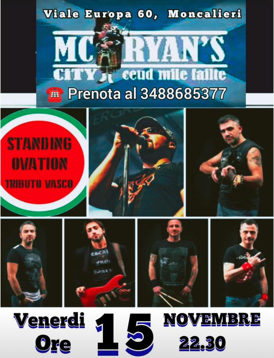 VENERDÌ 15 NOVEMBRE 
 SERATA PANZEROTTI IN COMPAGNIA DEGLI STANDING OVATION
 SPE…